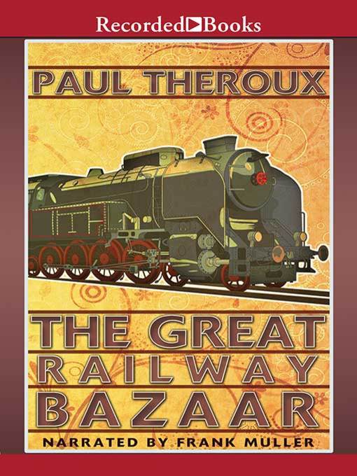 Cover image for The Great Railway Bazaar